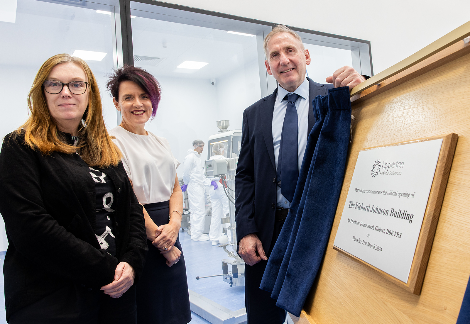 Upperton Joined by Professor Dame Sarah Gilbert To Officially Open New Development and GMP Manufacturing Facility