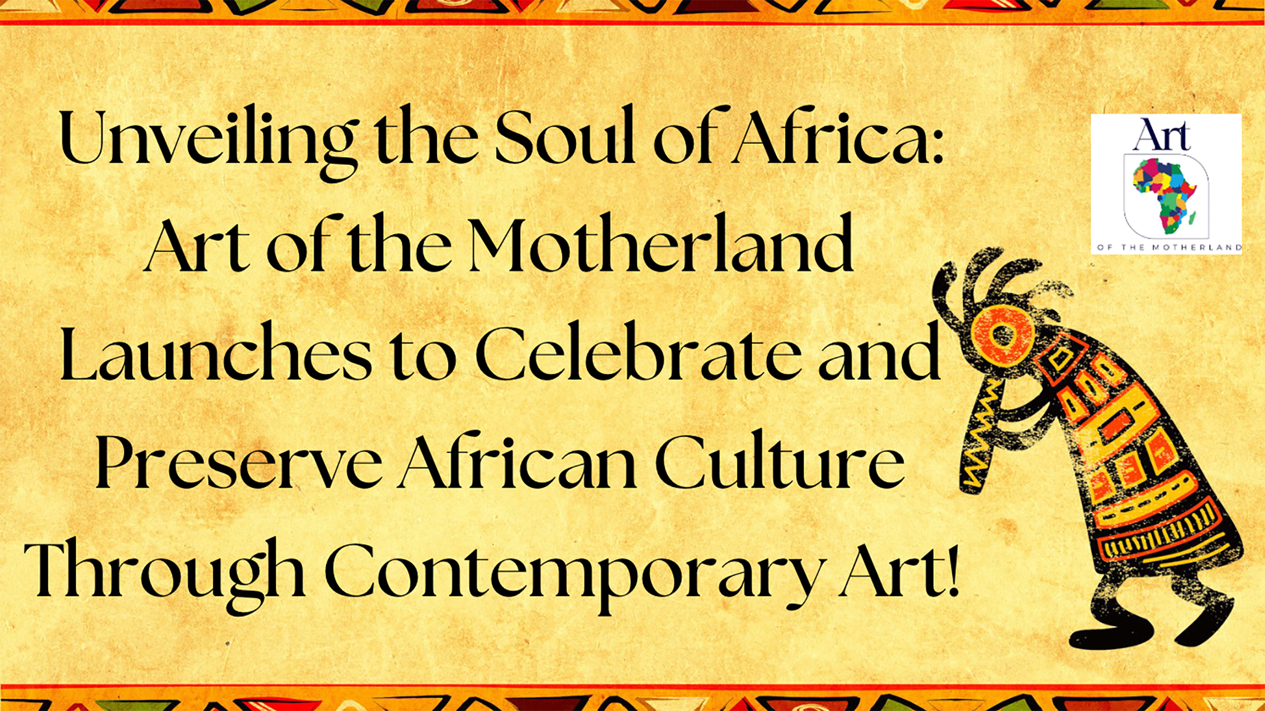 Art of the Motherland Launches to Celebrate and Preserve African Culture