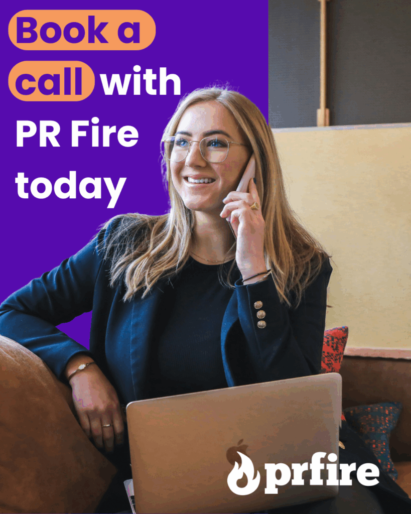 Book a discovery call with PR Fire today | PRFIRE