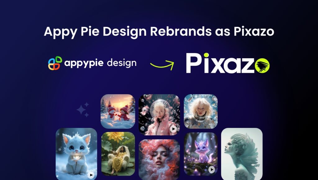 Appy Pie Design Rebrands as Pixazo With Free Unlimited AI Image & Video Generation During Launch Week 8 | PR Fire nht440kmsu8vo1k1s0xvq6ff781f | PR Fire